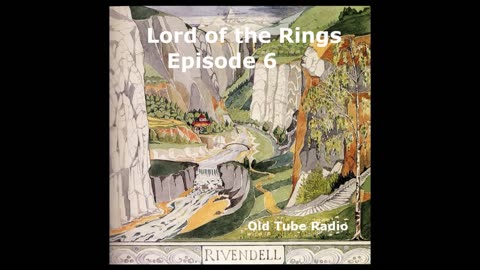 Lord of the Rings J.R.R. Tolkien (1981) Episode 6