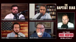 20240418 The Baptist Bias 307 | Red Heifer Debate (4/18/2024)