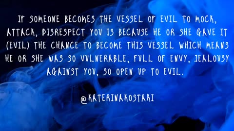 THE VESSEL OF EVIL (INSHIGHTFUL MESSAGES) @KATERINAKOSTAKI