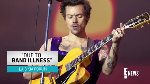 Harry Styles POSTPONES LA Concert Due to Band Illness E! News