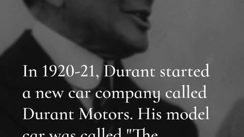 William "Billy" Durant: 1920 to 1932