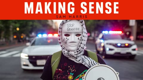(AUDIO) Campus Protests, Antisemitism, and Western Values - Sam Harris