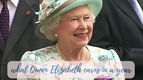 What Queen Elizabeth Earns