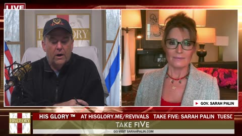 Gov. Sarah Palin joins His Glory: Take FiVe