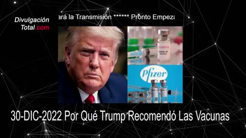 30-DIC-2022 Por Qué Trump Recomendó Las Vacunas
