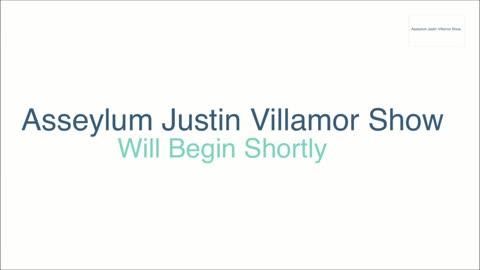 Asseylum Justin Villamor Show