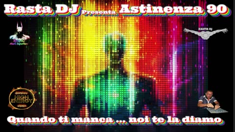 Dance anni 90 by Rasta DJ in ... Astinenza 90 (127)