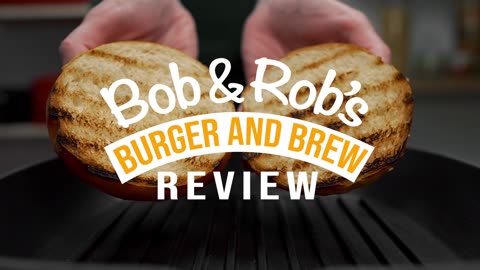 Bob and Rob's Burger and Brew Review: Lions Tap