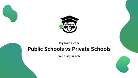 Public Schools vs Private Schools | Free Essay Sample