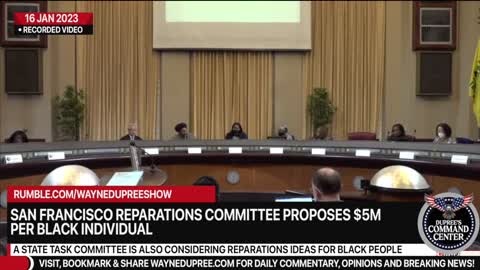 SF Committee Believes Awarding $5 Million For Each Black Person Will Satisfy Reparations Requirement