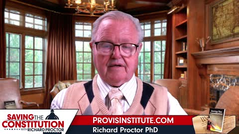 Article VI and What it Requires of Government - Richard Proctor - Saving The Constitution - Ep. 18