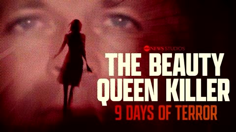 ‘The Beauty Queen Killer_ 9 Days of Terror’ _ Official Trailer _ May 16 on Hulu ABC News