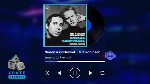 Simon & Garfunkel - Mrs. Robinson (Soundstark Remix)