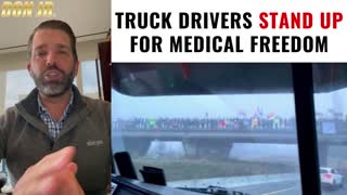 Heroic Truck Driver Stands Up To Medical Tyranny!