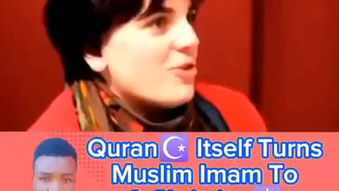 Quran converted this Imam to Christianity
