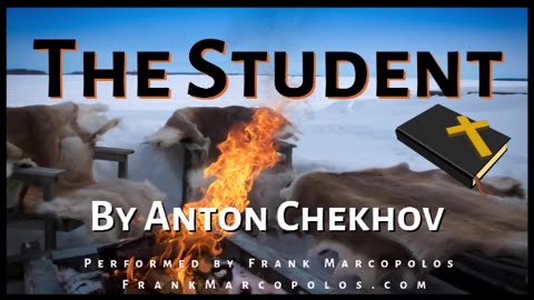 The Student by Anton Chekhov (Audiobook)