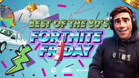 Fortnite Friday: 80's Edition - #RumbleTakeover