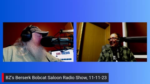 BZ's Berserk Bobcat Saloon Radio Show