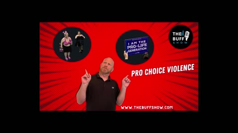Pro Choice Violence