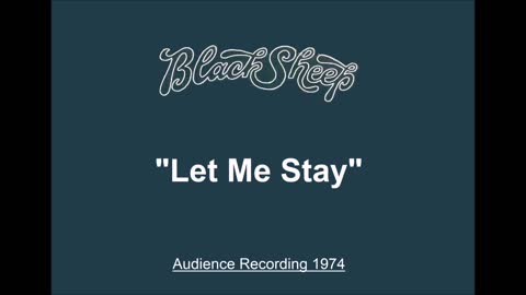 Black Sheep - Let Me Stay (Live in Buffalo, New York1974) Audience