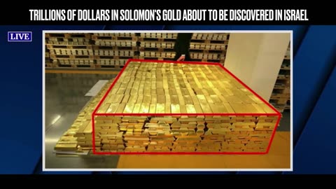 PROPHECY REPORT: Trillions of Dollars in Solomon's Gold About to Be Discovered in Israel!