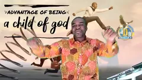 Advantage of being a Child of God