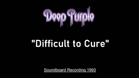 Deep Purple - Difficult to Cure (Live in Milan, Italy 1993) Soundboard