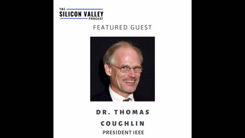 Digital Twins, DNA Storage and More with IEEE USA President Thomas Couglin (2020)