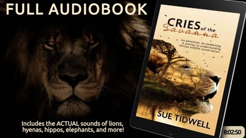 Cries of the Savanna: Part 1 #Audiobook #africanwildlife #huntingsafari #biggamehunting