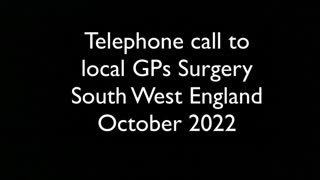 UK Column News - 5th October 2022 - Unfriendly Message From West Country GP Surgery