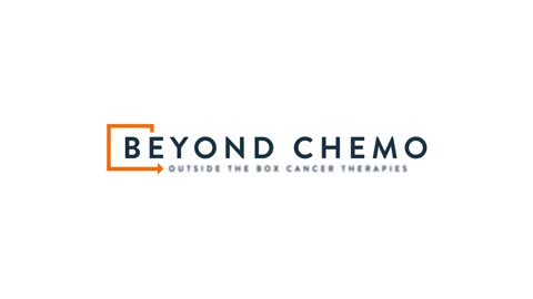 Beyond Chemo - Ep 4 - Outside the Box Cancer Therapies