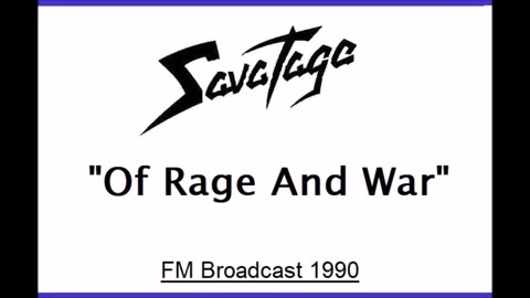 Savatage - Of Rage And War (Live in Hollywood, California 1990) FM Broadcast