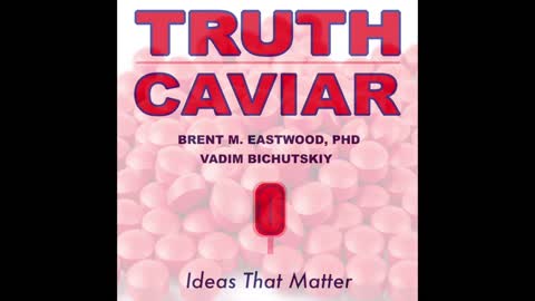 The Truth Caviar Show Episode 6: The Future of Energy, Fossil Fuels, Green and Renewables, Climate