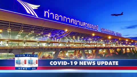 COVID-19 CORONAVIRUS THAILAND NEWS FLASH - Fabulous 103fm
