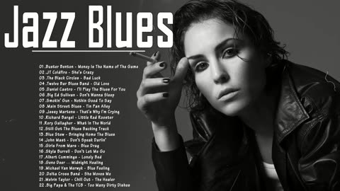 Jazz & Blues | Greatest Slow Blues Songs | Slow Blues/Blues Rock - Ballads Playlist