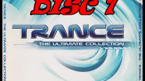 Trance the Ultimate Collection Summer 2001 Disc 1