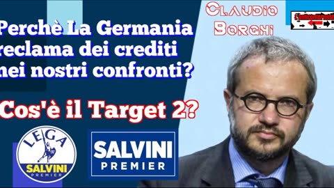 🔴 Claudio Borghi: perchè la Germania reclama dei crediti nei nostri confronti? Cos'è Target2 ?