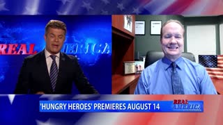 Real America - Dan W/ Dave Mortach 'Hungry Heroes Premieres August 14th'
