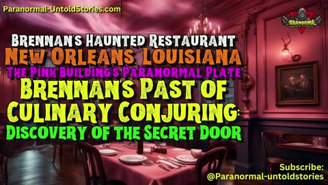 Brennan's Haunted Restaurant - Past of Culinary Conjuring #Haunted #scary #neworleans #brennans