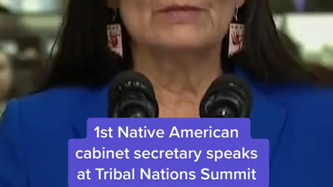 1st Native American cabinet secretary speaks at Tribal Nations Summit