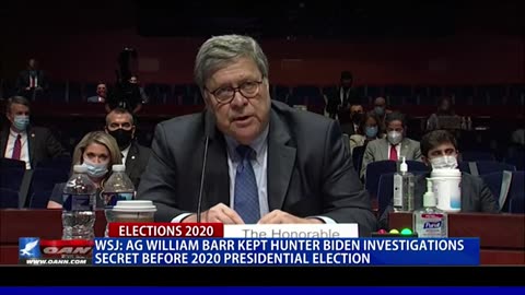 History, 2020 ELECTION, Report- AG Barr kept investigations into Hunter Biden secret