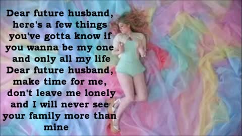 Dear future husband lyrical video by Meghan Trainor