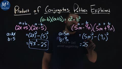 Product of Conjugates Pattern Explained | (a-b)(a+b)=a²-b² | Minute Math