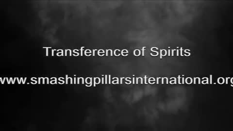 Transference of Spirits