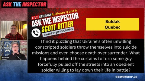 Scott Ritter discusses conscripted Ukrainian Soldiers - Ask The Inspector highlight
