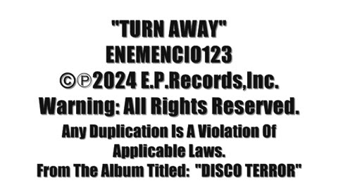 "TURN AWAY" Official ENEMENCIO123 Video