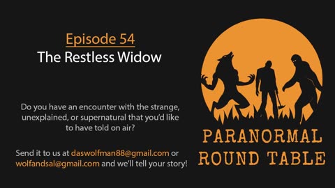 EP54 - The Restless Widow