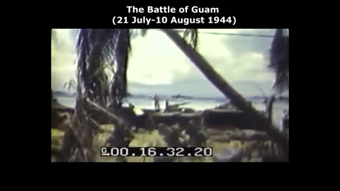 The BATTLE OF GUAM in color 1944 WWII was the American recapture of the Japanese-held island of Guam