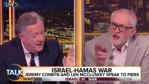 Why Won't You Call Hamas Terrorists?" Piers Morgan vs Jeremy Corbyn Debate On Palestine And Israel