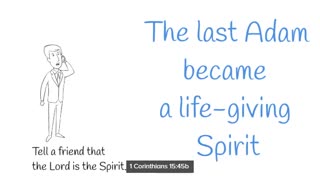 Christ is the life-giving Spirit